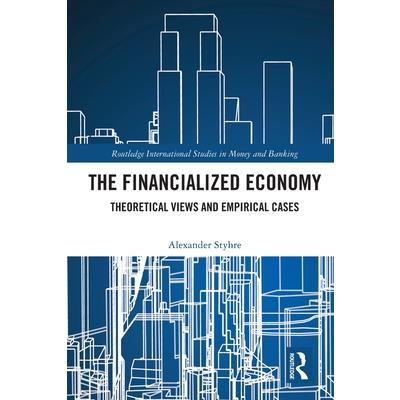 The Financialized Economy