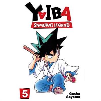 Yaiba: Samurai Legend, Vol. 5