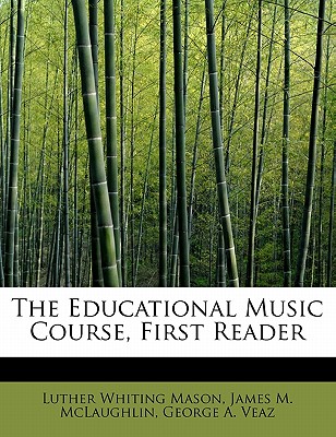 The Educational Music Course, First Reader