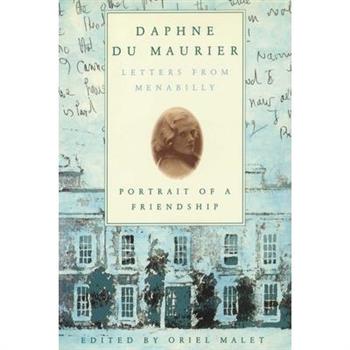 Daphne Du Maurier - Letters from Menabilly