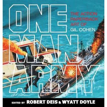 One Man ArmyThe Action Paperback Art of Gil Cohen