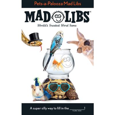 Pets-A-Palooza Mad Libs