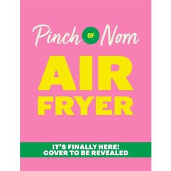 Pinch of Nom Air Fryer