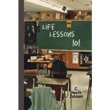 Life Lessons 101