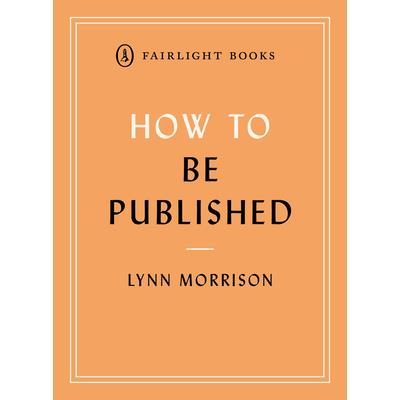 How to Be Published