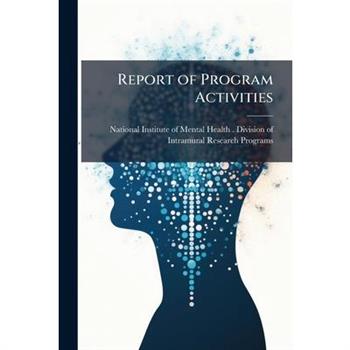Report of Program Activities