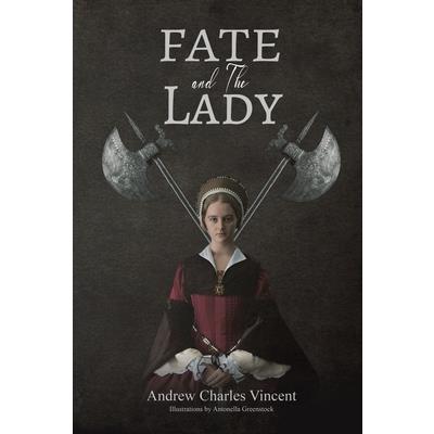 Fate and The Lady