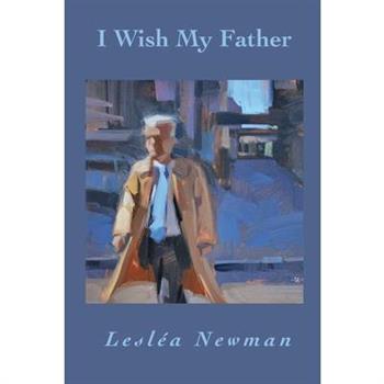I Wish My Father