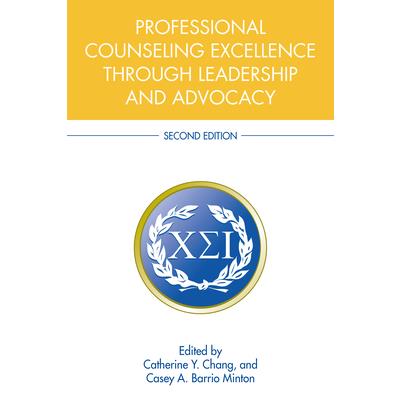 Professional Counseling Excellence Through Leadership and Advocacy