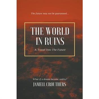 The World in Ruins