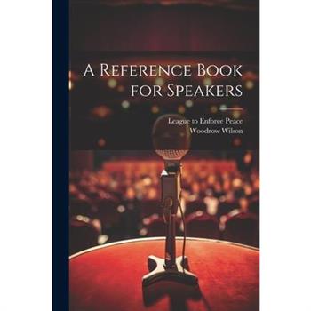 A Reference Book for Speakers