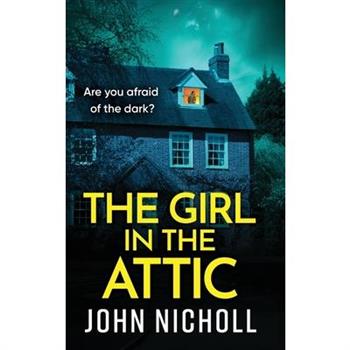 The Girl in the Attic
