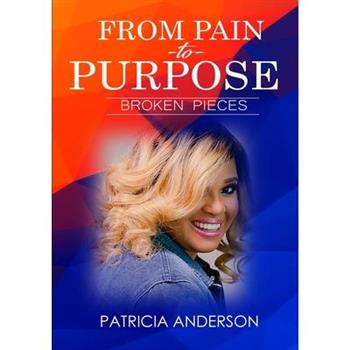 From Pain to Purpose