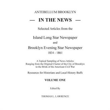 Antebellum Brooklyn in the News