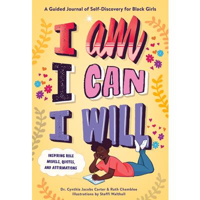 I Am, I Can, I Will