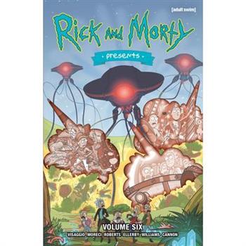 Rick and Morty Presents Vol. 6