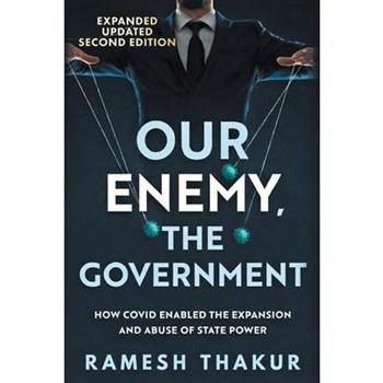 Our Enemy The Government 2nd Edition