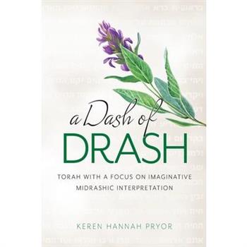 A Dash of Drash