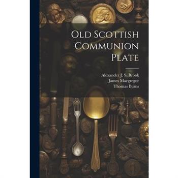 Old Scottish Communion Plate
