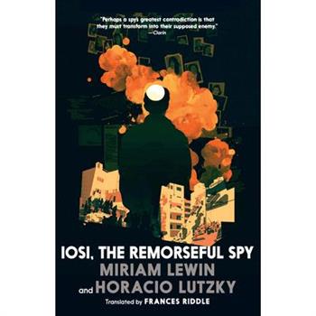 Iosi, the Remorseful Spy