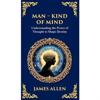 Man - King of Mind, Body & Soul