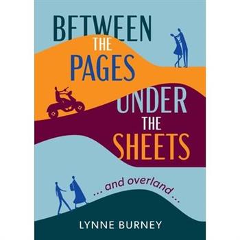 Between The Pages Under The Sheets