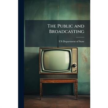 The Public and Broadcasting