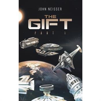 The Gift - Part 1