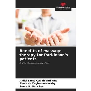 Benefits of massage therapy for Parkinson’s patients