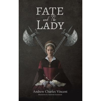 Fate and The Lady