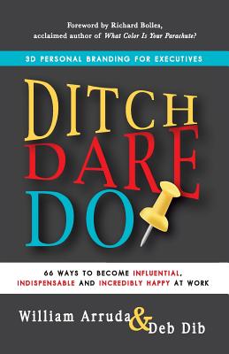 Ditch, Dare, Do!