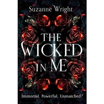 The Wicked in Me
