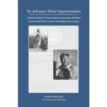 To Advance Their Opportunities