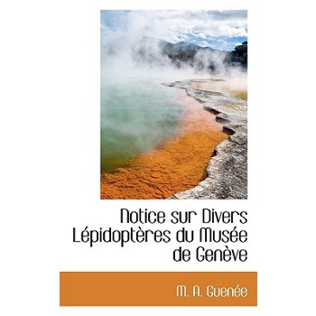 Notice Sur Divers L Pidopt Res Du Mus E de Gen Ve
