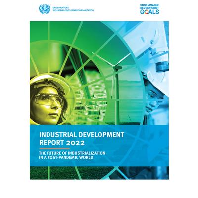 Industrial Development Report 2022