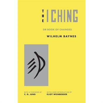 The I Ching or Book of Changes