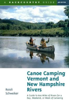 Canoe Camping Vermont & New Hampshire Rivers
