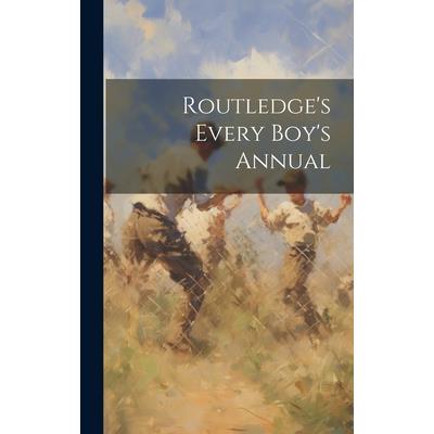 Routledge’s Every Boy’s Annual