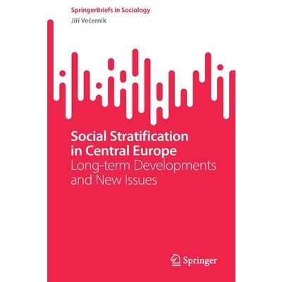 Social Stratification in Central Europe