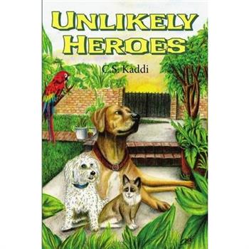Unlikely Heroes