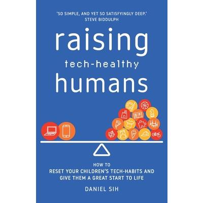 Raising Tech-Healthy Humans