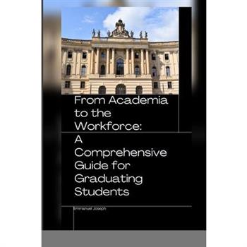 From Academia to the Workforce