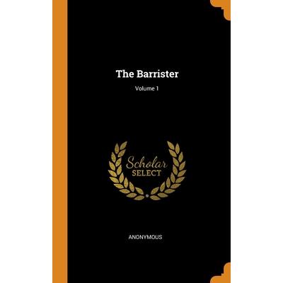 The Barrister; Volume 1