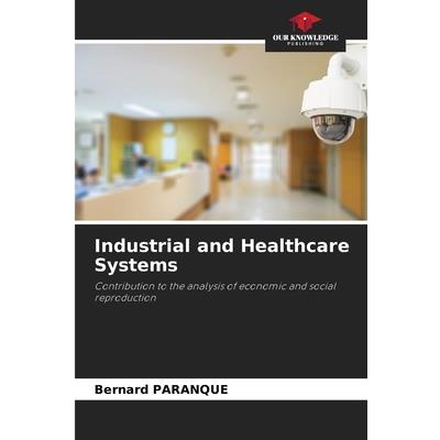 Industrial and Healthcare Systems