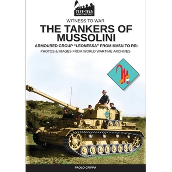 The tankers of Mussolini