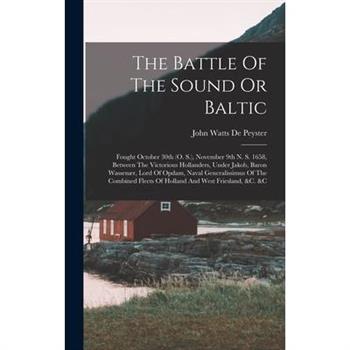 The Battle Of The Sound Or Baltic