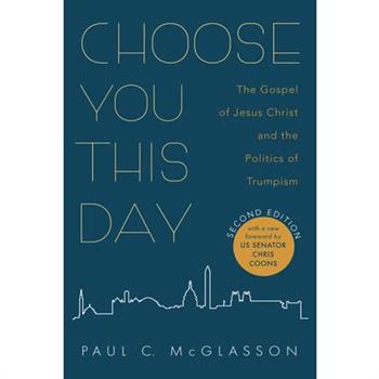 Choose You This Day, Second Edition