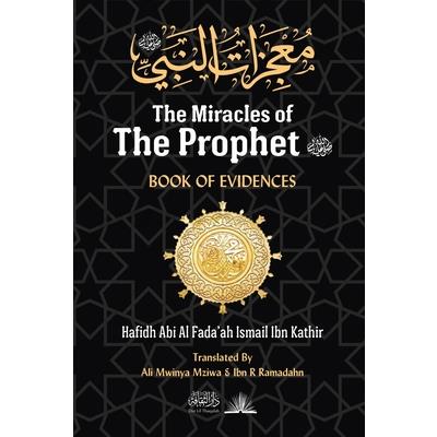 The Miracles of the Prophet (saw)