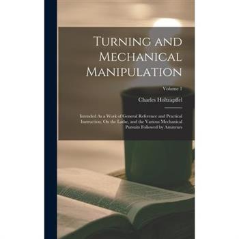 Turning and Mechanical Manipulation