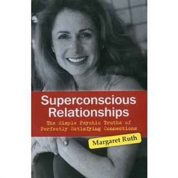 Superconscious Relationships